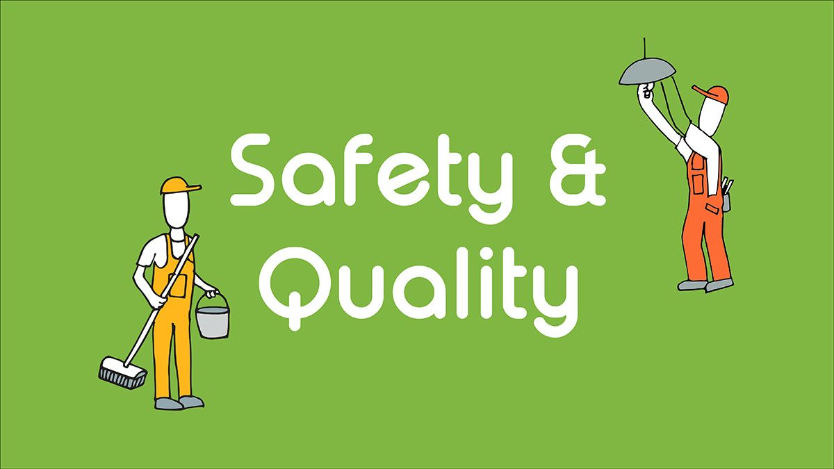 Safety and Quality